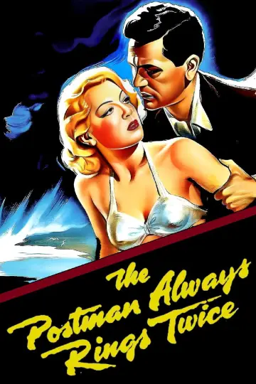 Poster to the movie "The Postman Always Rings Twice" #992130