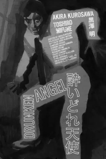 Poster to the movie "Drunken Angel" #451005