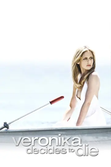 Poster to the movie "Veronika Decides to Die" #1099793