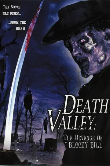 Poster to the movie "Death Valley: The Revenge of Bloody Bill" #1571571