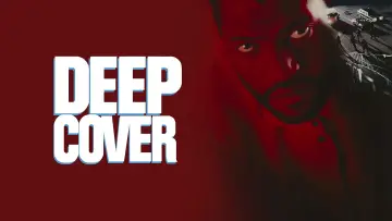 Backdrop to the movie "Deep Cover" #1031038