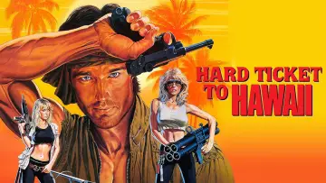 Backdrop to the movie "Hard Ticket to Hawaii" #1054110