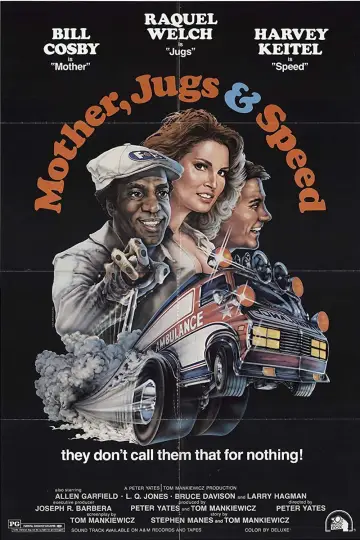 Poster to the movie "Mother, Jugs & Speed" #1524439