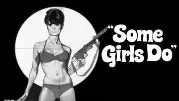 Backdrop to the movie "Some Girls Do" #1148975