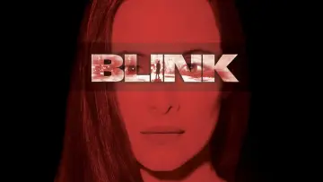 Backdrop to the movie "Blink" #1115085