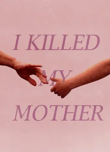 Poster to the movie "I Killed My Mother" #986538