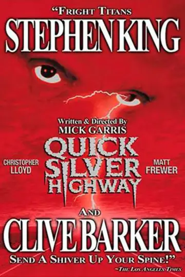 Poster to the movie "Quicksilver Highway" #1124969