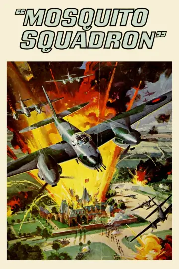 Poster to the movie "Mosquito Squadron" #1127086