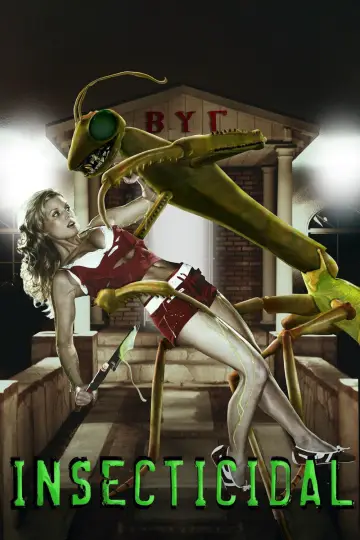 Poster to the movie "Insecticidal" #1131990