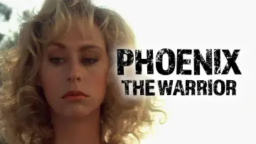 Backdrop to the movie "Phoenix the Warrior" #1578087