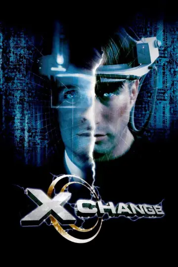 Poster to the movie "Xchange" #1128555