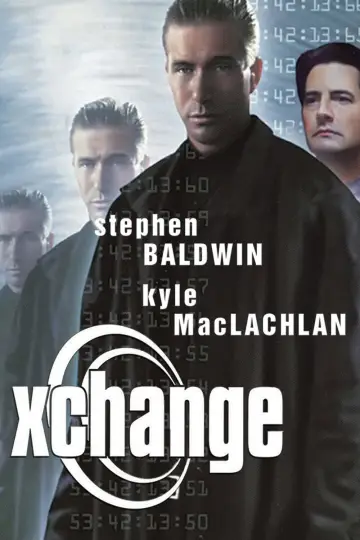 Poster to the movie "Xchange" #1128558