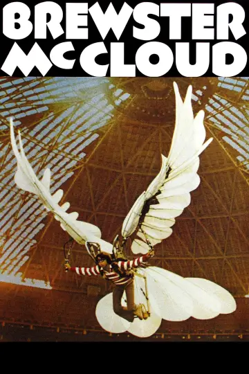 Poster to the movie "Brewster McCloud" #1129115
