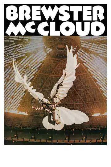 Poster to the movie "Brewster McCloud" #1129126