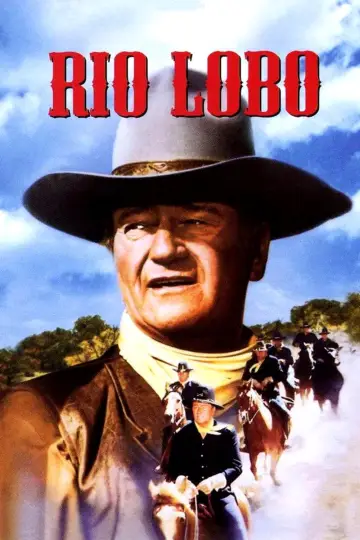 Poster to the movie "Rio Lobo" #864173