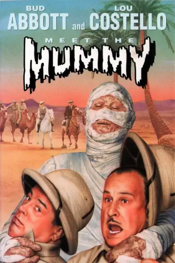 Poster to the movie "Abbott and Costello Meet the Mummy" #1082833