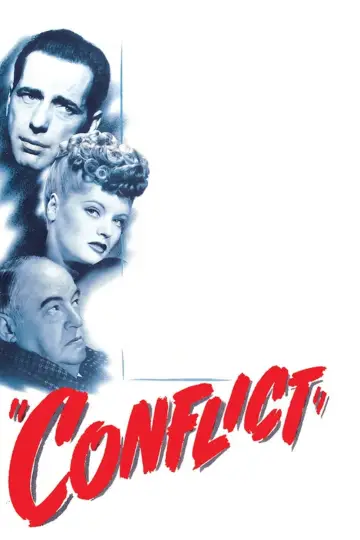 Poster to the movie "Conflict" #1081697