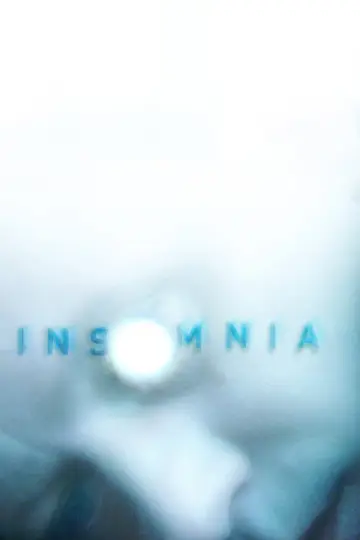 Poster to the movie "Insomnia" #868588