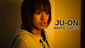 Backdrop to the movie "Ju-On: White Ghost" #1087477