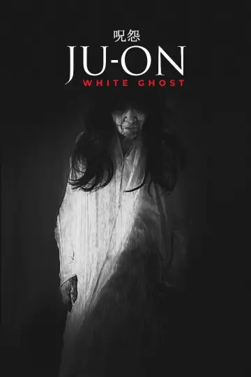 Poster to the movie "Ju-On: White Ghost" #1087484