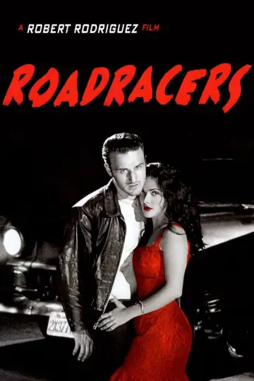 Poster to the movie "Roadracers" #1124138