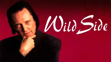 Backdrop to the movie "Wild Side" #1130403