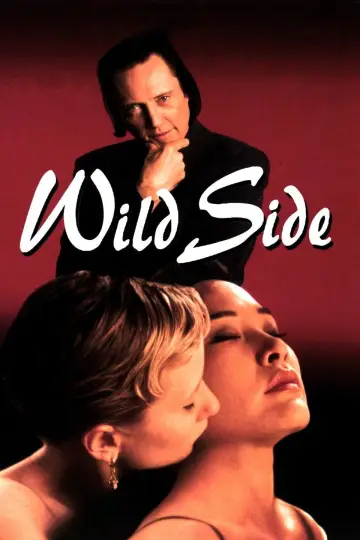 Poster to the movie "Wild Side" #1130414