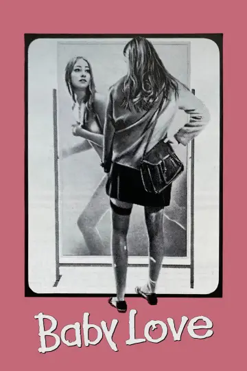 Poster to the movie "Baby Love" #668223