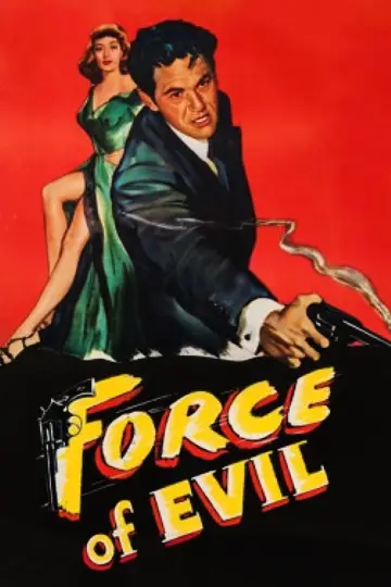 Poster to the movie "Force of Evil" #1100072
