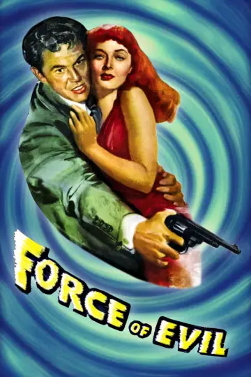Poster to the movie "Force of Evil" #1100075