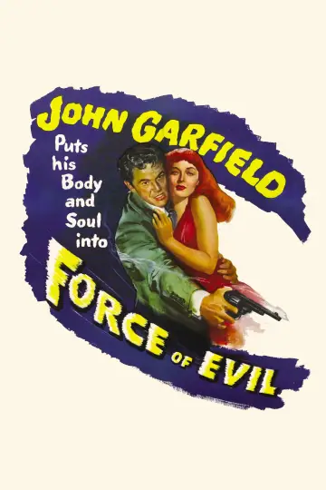 Poster to the movie "Force of Evil" #1100079