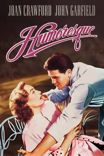Poster to the movie "Humoresque" #1104379