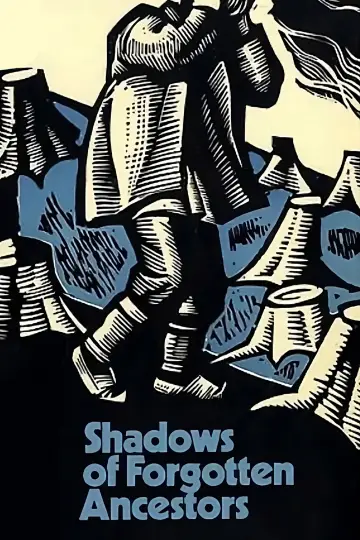 Poster to the movie "Shadows of Forgotten Ancestors" #1087827