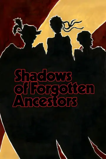 Poster to the movie "Shadows of Forgotten Ancestors" #1087829