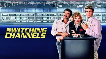Backdrop to the movie "Switching Channels" #676101