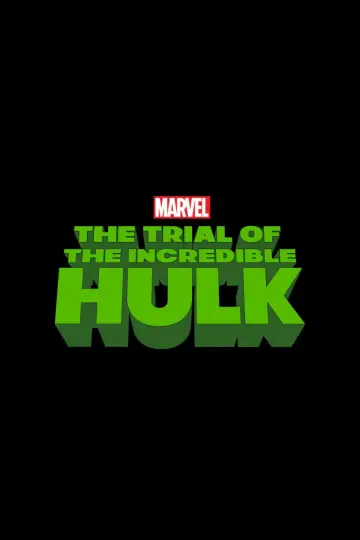 Poster to the movie "The Trial of the Incredible Hulk" #1086690