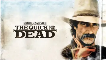 Backdrop to the movie "The Quick and the Dead" #923318