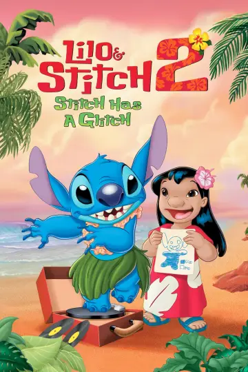 Poster to the movie "Lilo & Stitch 2: Stitch Has a Glitch" #870675