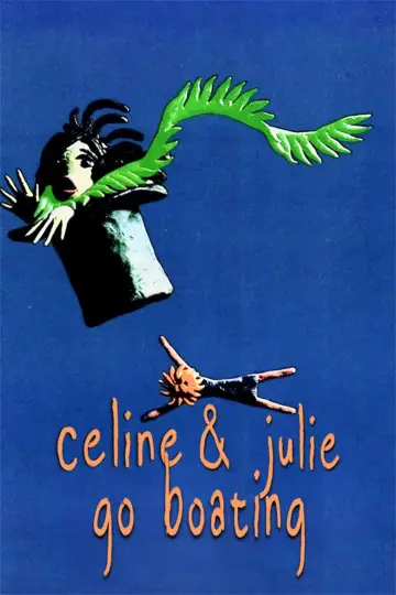Poster to the movie "Céline and Julie Go Boating" #870537