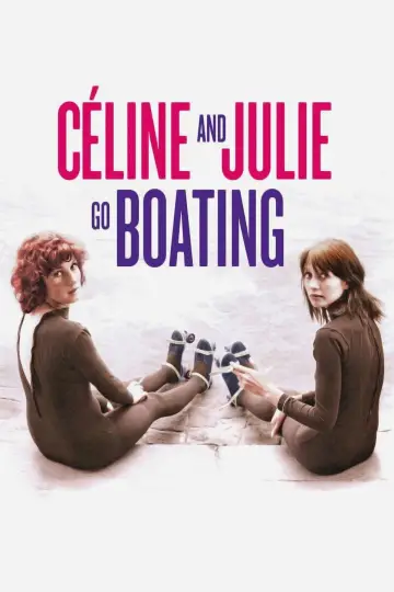 Poster to the movie "Céline and Julie Go Boating" #870540