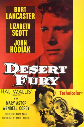 Poster to the movie "Desert Fury" #1105378