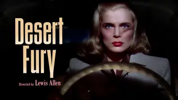 Backdrop to the movie "Desert Fury" #1569175