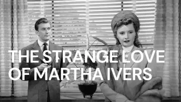 Backdrop to the movie "The Strange Love of Martha Ivers" #1083549