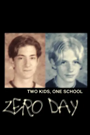 Poster to the movie "Zero Day" #1141762