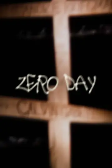 Poster to the movie "Zero Day" #1141767