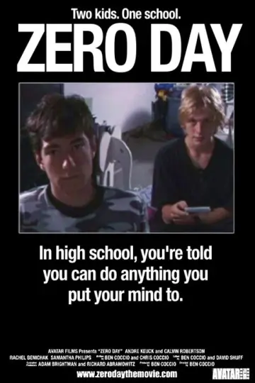 Poster to the movie "Zero Day" #1173170