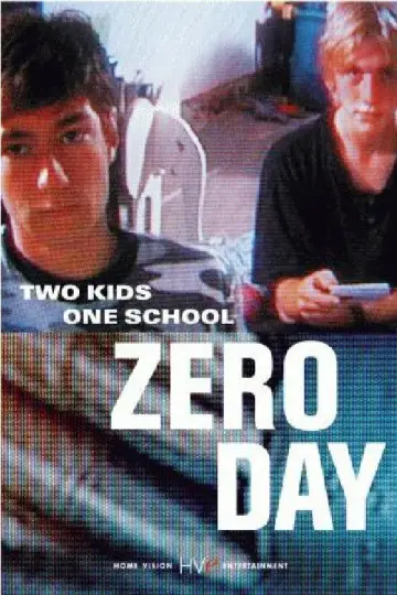 Poster to the movie "Zero Day" #738187