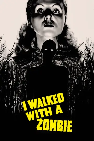 Poster to the movie "I Walked with a Zombie" #1096442