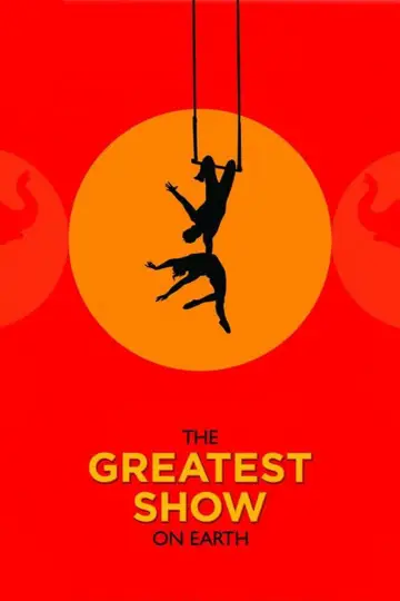 Poster to the movie "The Greatest Show on Earth" #1097274