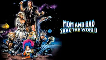 Backdrop to the movie "Mom and Dad Save the World" #1067478